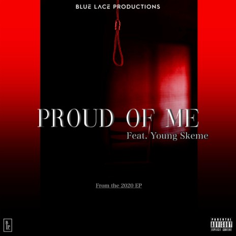 Proud of Me ft. Young Skeme | Boomplay Music