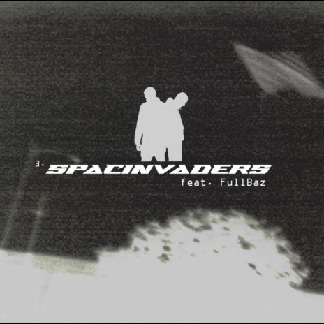 SPACINVADERS ft. FullBaz | Boomplay Music