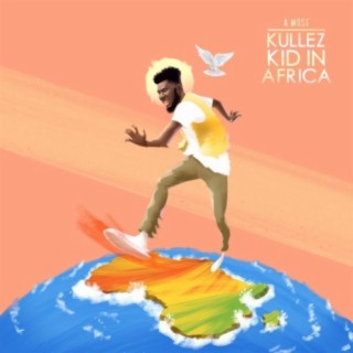 Kullez Kid in Africa
