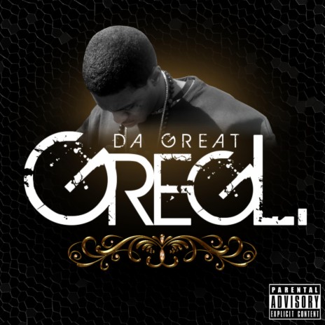 Greg L. Da Great - Go Gettaz (feat. Go Jo & Mankyne) MP3 Download