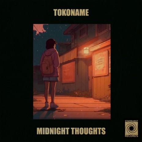 Midnight Thoughts ft. Starburst Records | Boomplay Music