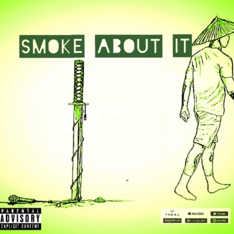 Smoke About It | Boomplay Music