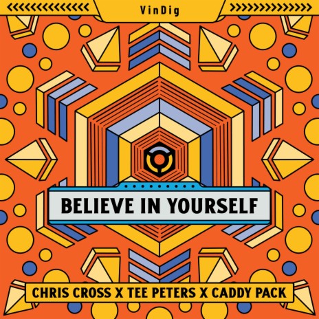 Believe In Yourself ft. Tee Peters & Caddy Pack | Boomplay Music