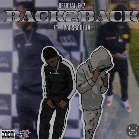 Back 2 Back ft. Popssoulja