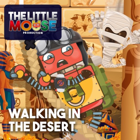 Walking in the Desert