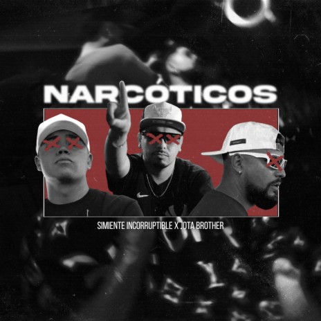 Narcóticos ft. Jota Brother | Boomplay Music