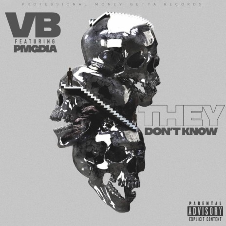 They Don't Know (feat. PMG DIA) | Boomplay Music