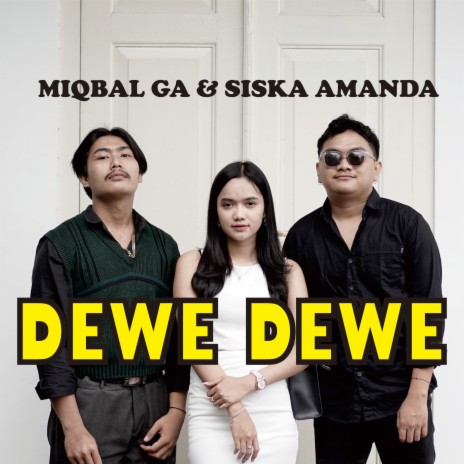 DEWE DEWE ft. Siska Amanda | Boomplay Music