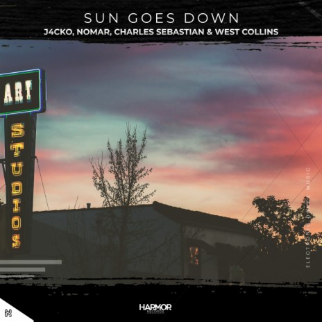 Sun Goes Down (Radio Edit) ft. Nomar, Charles Sebastian & West Collins