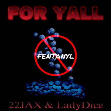 FOR YALL ft. LadyDice | Boomplay Music