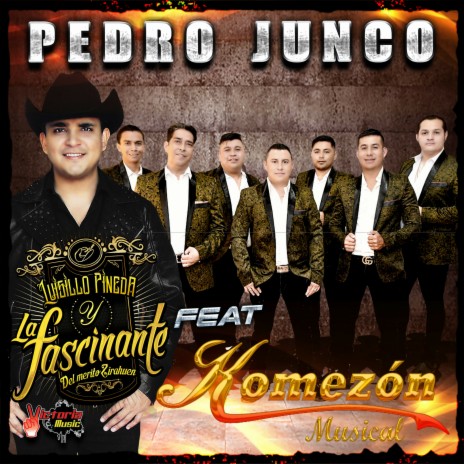 Pedro Junco ft. Komezon Musical | Boomplay Music