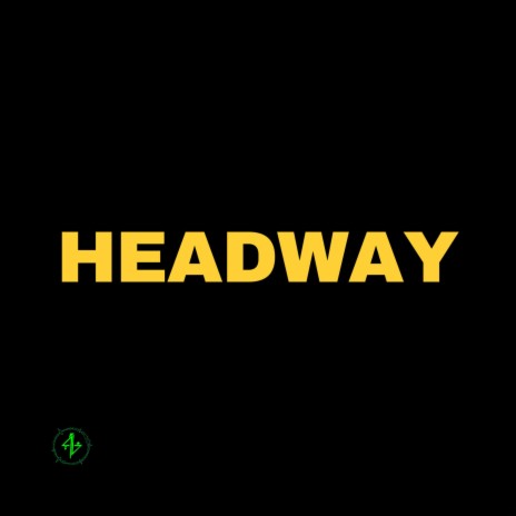 Headway ft. PRODBYHANAN | Boomplay Music