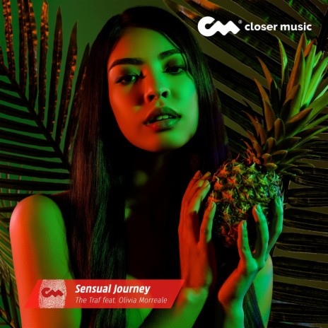 Sensual Journey ft. Olivia Morreale | Boomplay Music