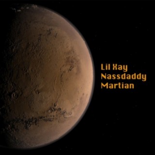 Martian (feat. Nassdaddy)