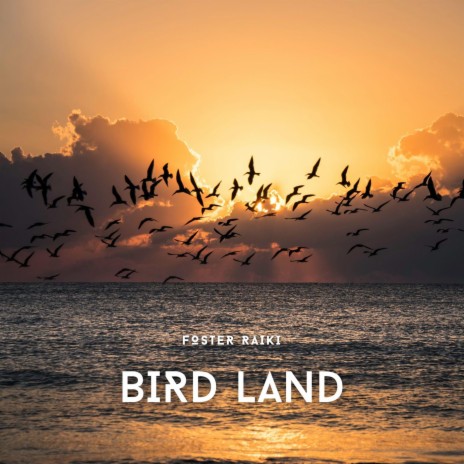 Bird Land