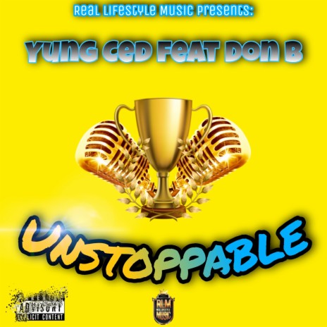 Unstoppable ft. Don B