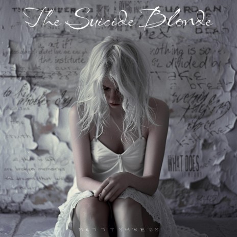 The Suicide Blonde | Boomplay Music