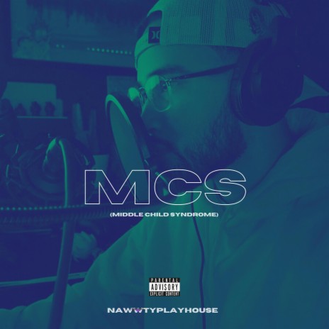 MCS (Middle Child Syndrome) | Boomplay Music