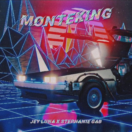 Monteking (feat. Stephanie Gab)