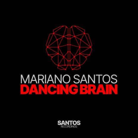 Dancing Brain (Original Mix) | Boomplay Music