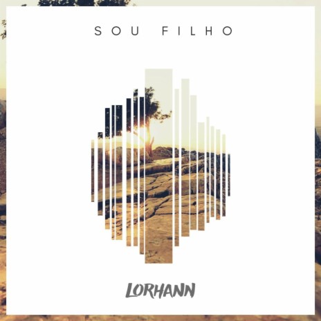 Sou Filho | Boomplay Music