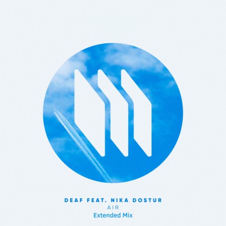 Air [Extended Mix] ft. Nika Dostur | Boomplay Music