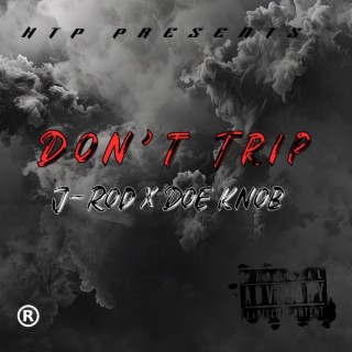 Dont Trip