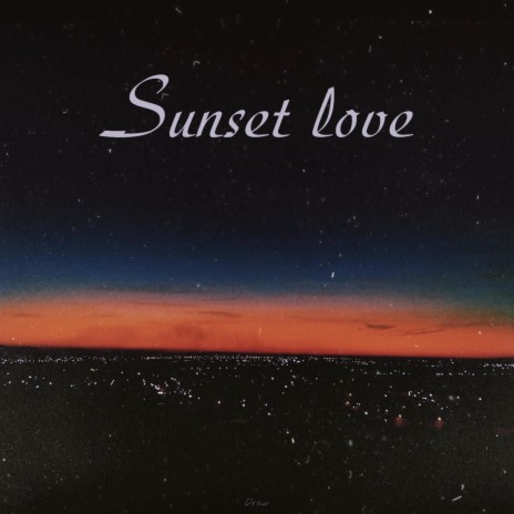 Sunset love | Boomplay Music