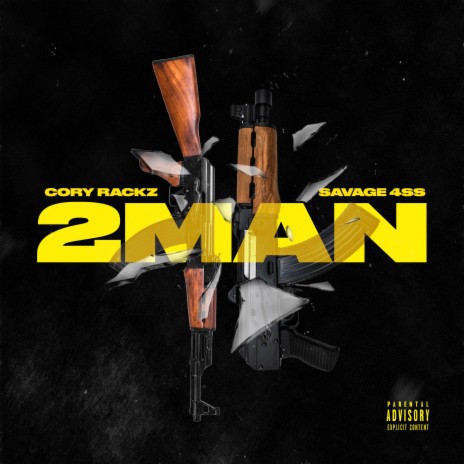 2 Man (feat. Savage 4ss) | Boomplay Music