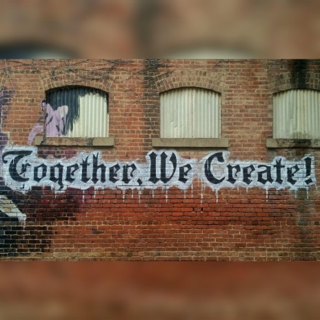 Together, We Create | Boomplay Music