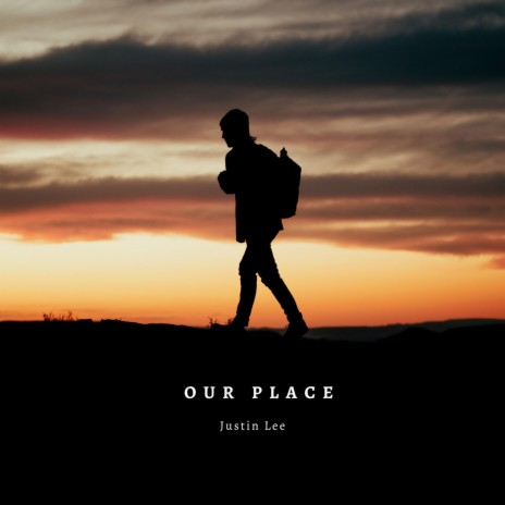 Our Place | Boomplay Music