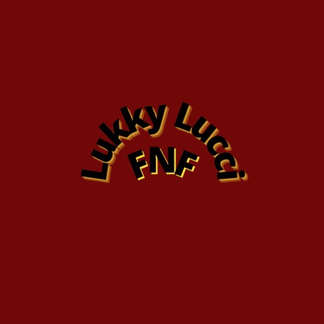 FNF | Boomplay Music