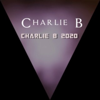 Charlie B 2020