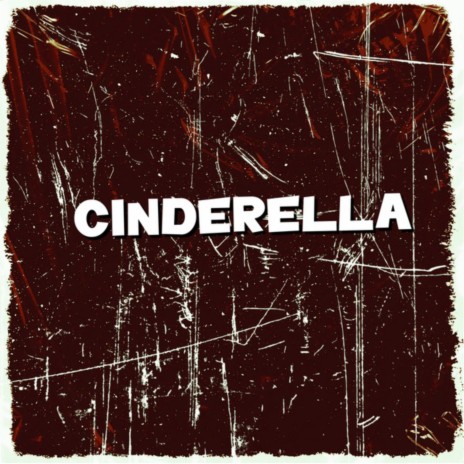 Cinderella ft. Hadassah | Boomplay Music