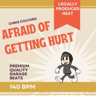 Afraid Of Getting Hurt