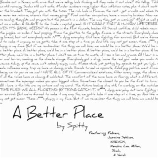 A Better Place (feat. Fabian, Jasmine Sekhon, Kaevox, Kendra Lea Miller, Shah & Verdi)