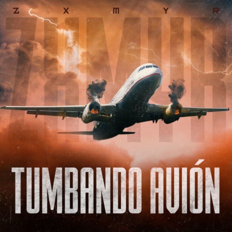 Tumbando Avión | Boomplay Music