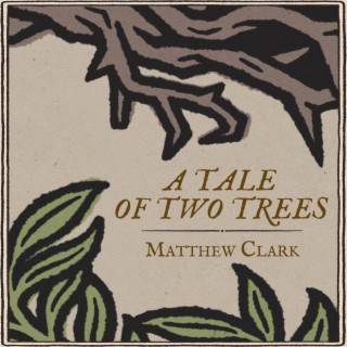 A Tale Of Two Trees lyrics | Boomplay Music