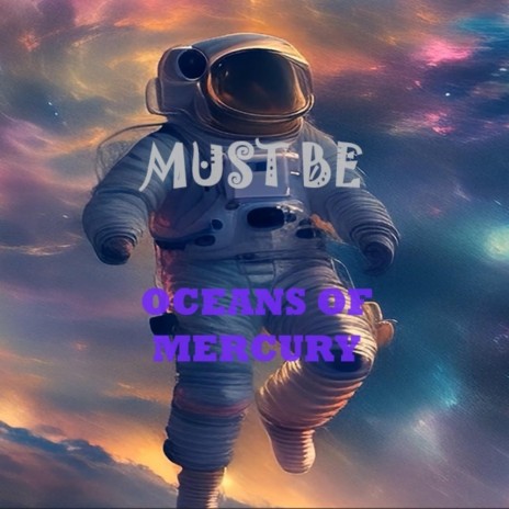 MUST BE | Boomplay Music