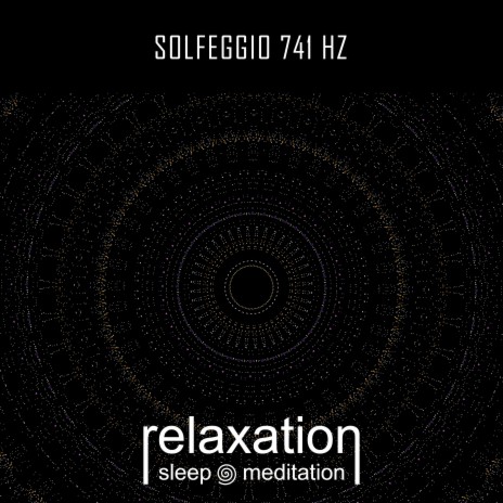 Solfeggio 741 Hz | Boomplay Music