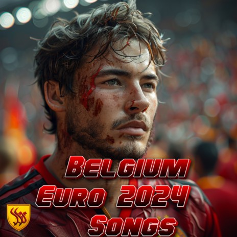 Belgium National Team Fan Song Euro 2024 ft. Sports Chants & Footy Chants | Boomplay Music