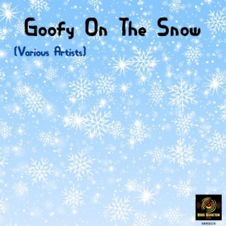 Goofy On The Snow (original mix)