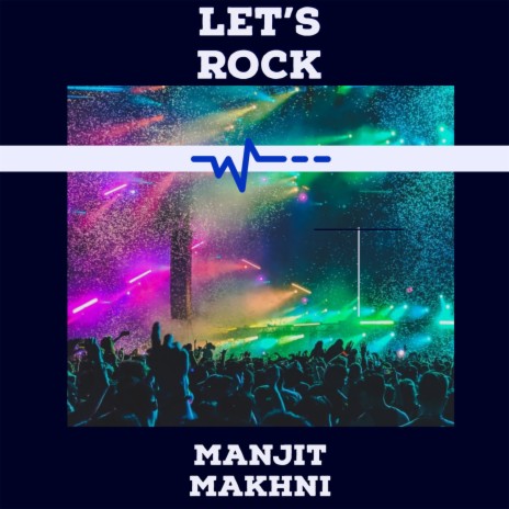 Let's Rock | Boomplay Music