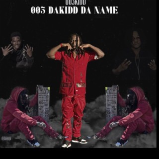 003DaKidd.Da.Name