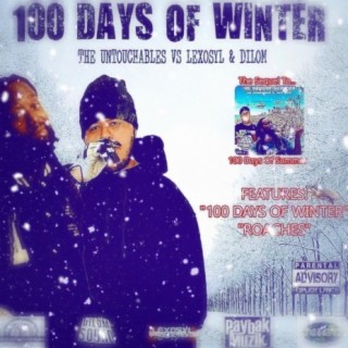 The Untouchables - 100 Days Of Winter (Mixtape)