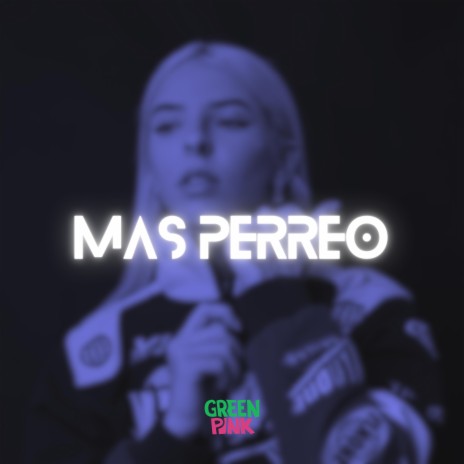 Más Perreo