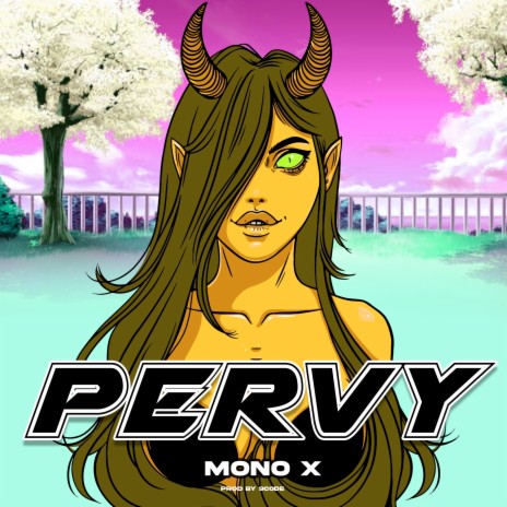 Pervy | Boomplay Music