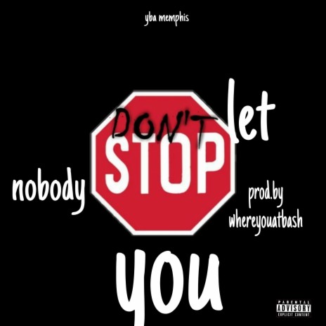 never let dem stop you | Boomplay Music