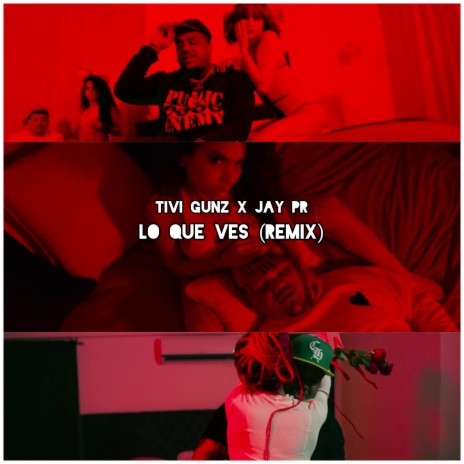 Lo Que Ves (Remix) ft. Jay PR