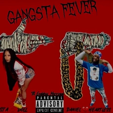 Gangsta Fever ft. Daniel Heartless Goddess Mervzani | Boomplay Music